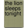 The lion sleeps tonight by Rian Malan