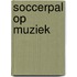 Soccerpal op muziek