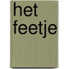 Het Feetje door Gijs Jansen