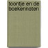 Toontje en de Boekennoten