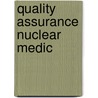 Quality assurance nuclear medic by Busemann Sokole