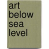Art below sea level by P. Augustijn