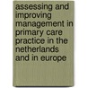Assessing and improving management in primary care practice in the Netherlands and in Europe door Y.M.P. Engels