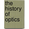 The history of optics door E. Schmitz