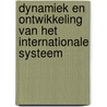 Dynamiek en ontwikkeling van het internationale systeem by I. Piepers