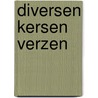 Diversen Kersen Verzen by K. van Koppen