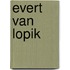 Evert van Lopik