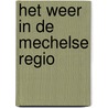 Het weer in de Mechelse Regio door L. Landuyt