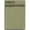 Robin's Poppenmolen door C.H.M. de Moel