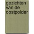 Gezichten van de Oostpolder