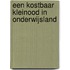 Een kostbaar kleinood in onderwijsland