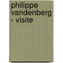 Philippe Vandenberg - visite