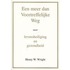 Een meer dan Voortreffelijke Weg