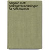 Omgaan met gedragsveranderingen na hersenletsel by P. Vrancken