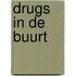 Drugs in de buurt