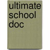 Ultimate school doc by Luyks