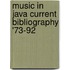 Music in java current bibliography '73-92