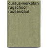 Cursus-werkplan rugschool roosendaal door Waal