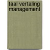 Taal vertaling management by Toon Hermans