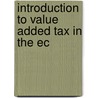 Introduction to value added tax in the ec door Terra