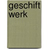 Geschift werk door Michael Ende