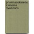 Pharmacokinetic systems dynamics