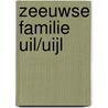 Zeeuwse familie uil/uijl by Uil