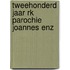 Tweehonderd jaar rk parochie joannes enz