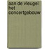 Aan de vleugel het concertgebouw