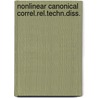 Nonlinear canonical correl.rel.techn.diss. by Stephan Berg