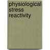 Physiological stress reactivity door Doornen