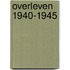 Overleven 1940-1945