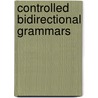 Controlled bidirectional grammars by Hogendorp