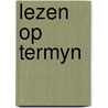 Lezen op termyn door Peter Boland