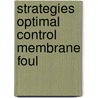Strategies optimal control membrane foul door Boxtel