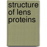 Structure of lens proteins by Brakenhoff
