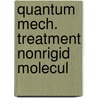 Quantum mech. treatment nonrigid molecul door Bladel