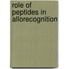 Role of peptides in allorecognition by Koster