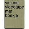 Visions videotape met boekje by Oerlemans