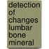Detection of changes lumbar bone mineral