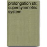 Prolongation str. supersymmetric system by Roelofs