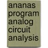 Ananas program analog circuit analysis