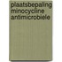 Plaatsbepaling minocycline antimicrobiele