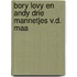 Bory lovy en andy drie mannetjes v.d. maa