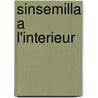 Sinsemilla a l'interieur by Runa
