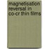 Magnetisation reversal in co-cr thin films