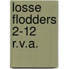Losse flodders 2-12 r.v.a. by Venema