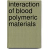 Interaction of blood polymeric materials door Kamp