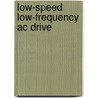 Low-speed low-frequency ac drive by D. Antic