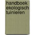 Handboek ekologisch tuinieren